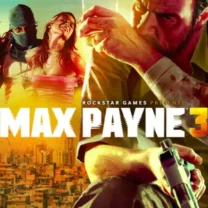 Max Payne 3 Full İndir​ – Full PC – Türkçe + Tüm DLC