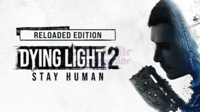 Dying Light 2 Full Indir PC